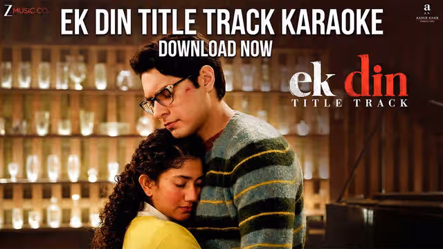 Ek Din Title Track By Arijit Singh Karaoke and Lyrics  