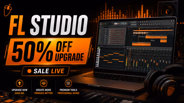 FL Studio Upgrade 50% Off Sale Is Live – Limited Time Deal