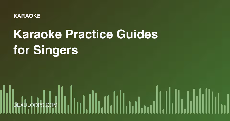 Karaoke Practice Guides for Singers
