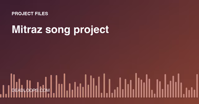 Mitraz Song Project Files: What to Know Before You Download