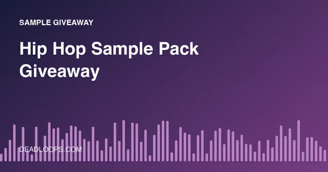 Hip Hop Sample Pack Giveaway: How to Enter and Use the Pack